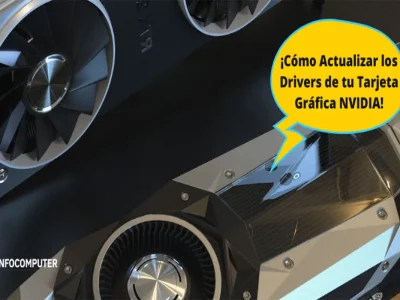 Cómo Actualizar los Drivers de tu Gráfica NVIDIA